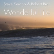 Steve Serano & Robert Rush - Wonderful Life (by Black)