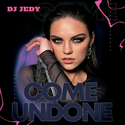 Come Undone (by Duran Duran)