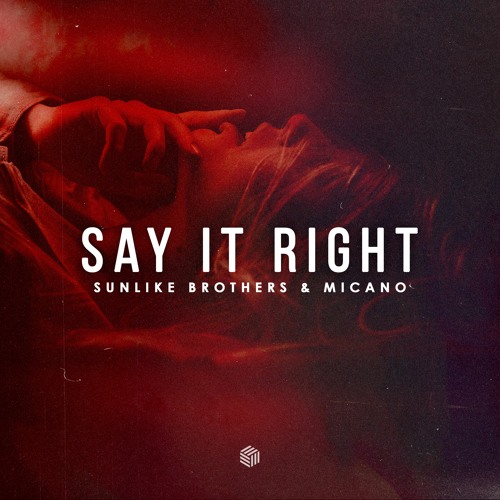 Say It Right (by Nelly Furtado)