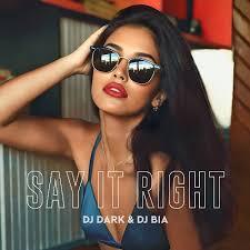 Say It Right (by Nelly Furtado)