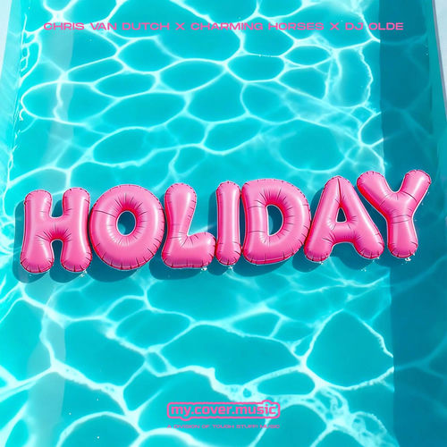 Holiday (by Madonna)