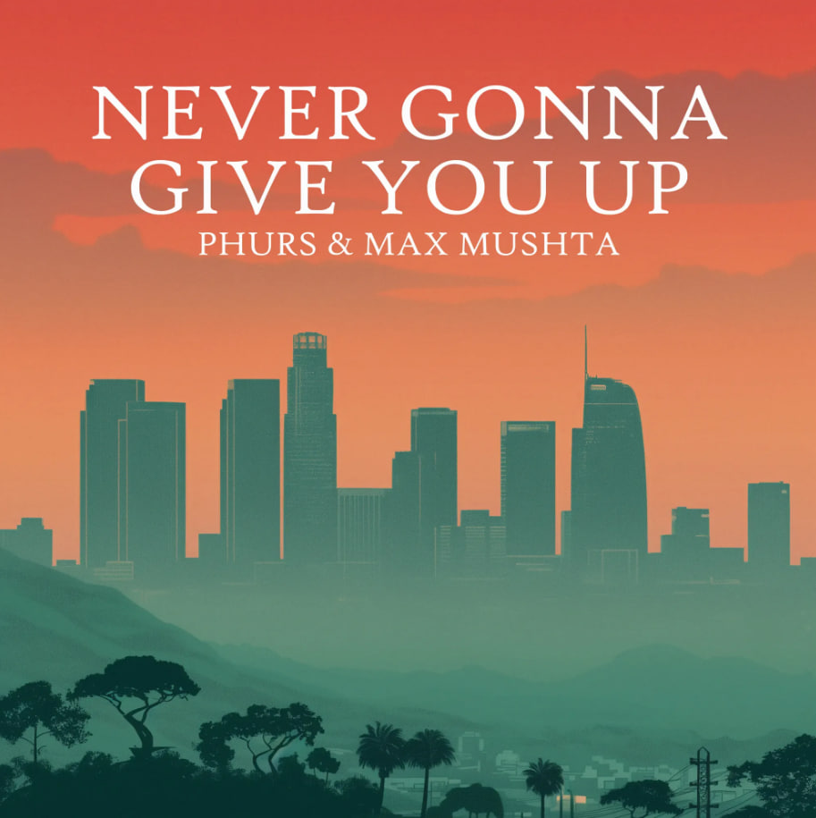 Never Gonna Give You Up (by Rick Astley)