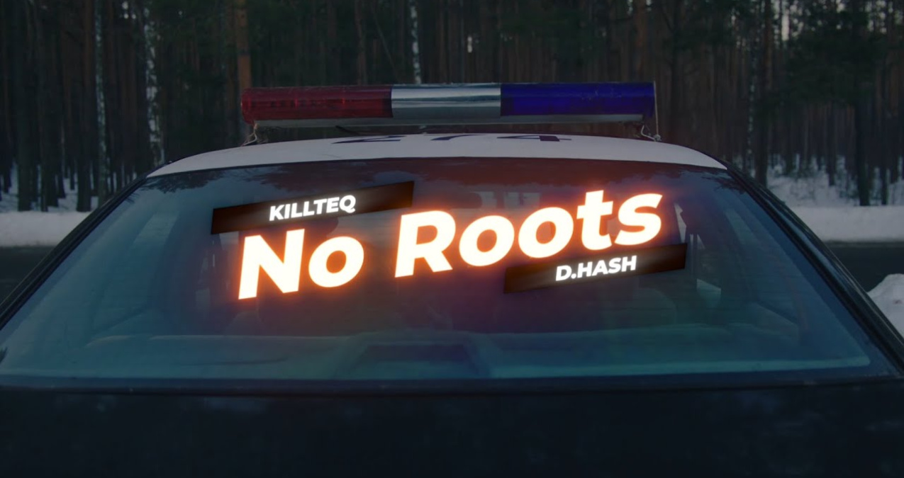KILLTEQ x D.HASH - No Roots 