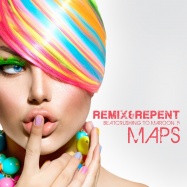 Remix & Repent - Maps (by Maroon 5)