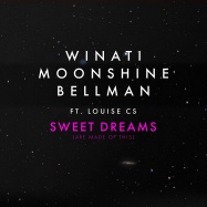 Winati, Moonshine, Bellman - Sweet Dreams (by Eurythmics)