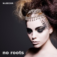 M Decor - No Roots (by Alice Merton)