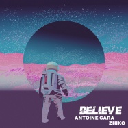 Antoine Cara & ZHIKO - Believe (by Cher)