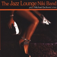 The Jazz Lounge Niki Band - Bad (by Michael Jackson)
