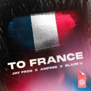 Jay Frog, Amfree, Blaze U - To France (by Mike Oldfield)