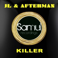 JL & Afterman - Killer (by Seal)