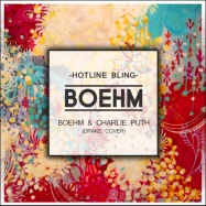 Boehm & Charlie Puth - Hotline Bling (by Drake)