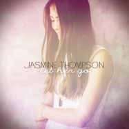 Jasmine Thompson - Let Her Go (by Passenger)