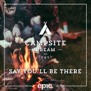 Campsite Dream - Say You'll Be There (by Spice Girls)