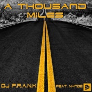 DJ F.R.A.N.K & NYNDE - A Thousand Miles (by Vanessa Carlton)