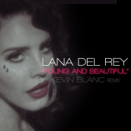 Lana Del Rey - Young And Beautiful (Kevin Blanc Remix)